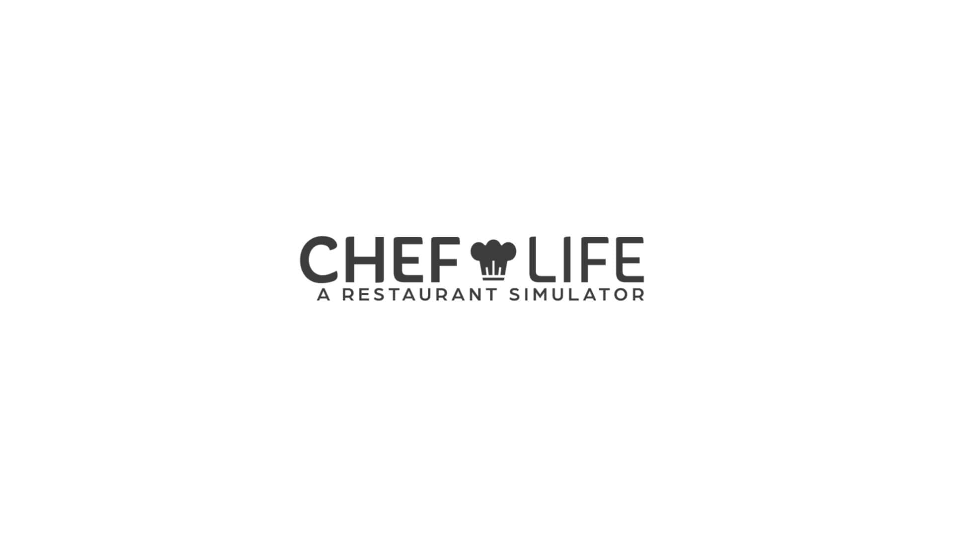 Chef Life