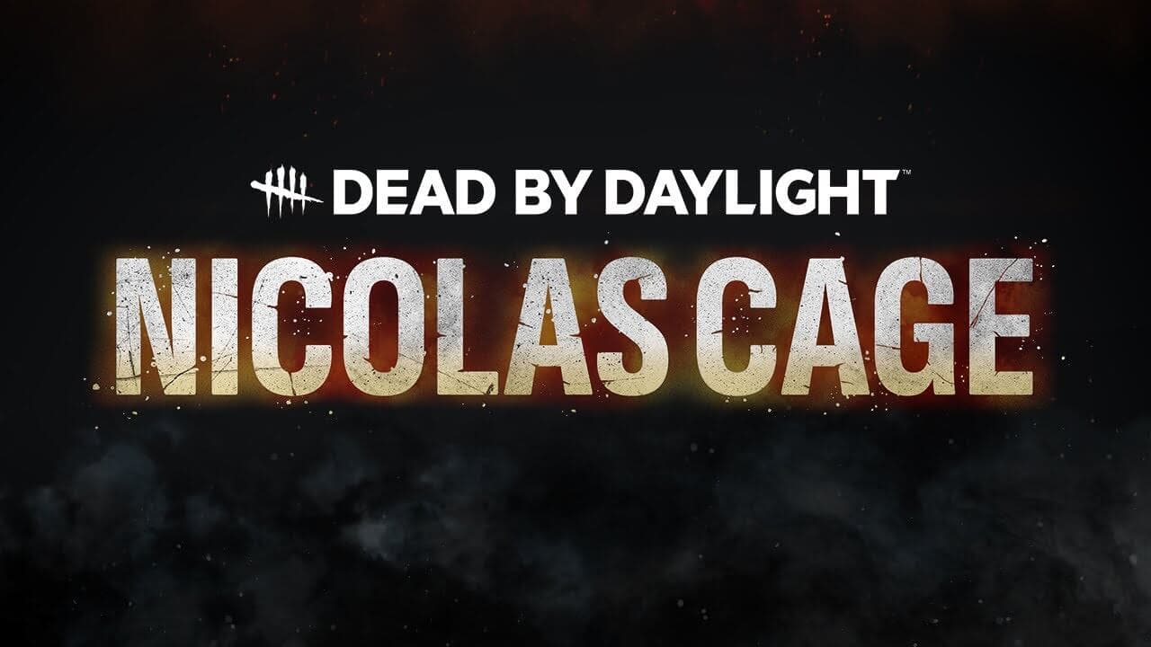 Dead by Daylight: Nicolas Cage