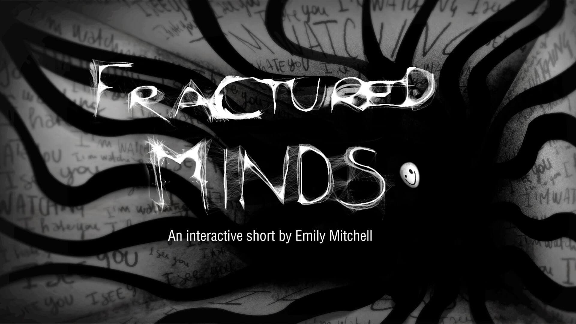 Fractured Minds