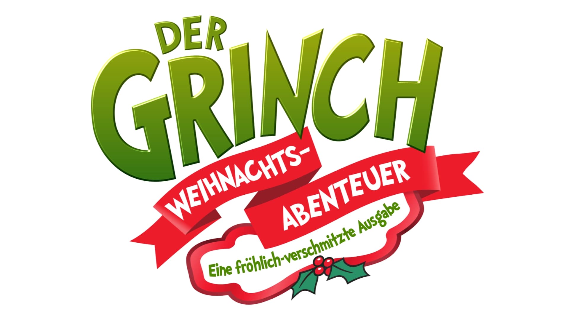 Der Grinch - Weihnachtsabenteuer: Eine fröhlich-verschmitze Ausgabe
