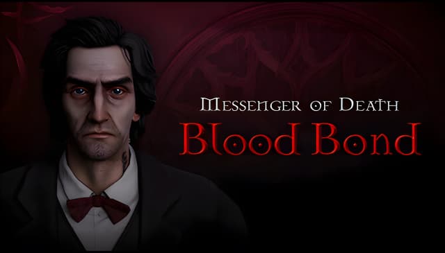 Messenger of Death: Blood Bond