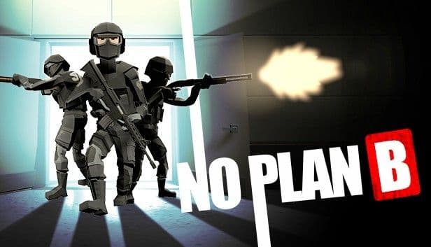 No Plan B