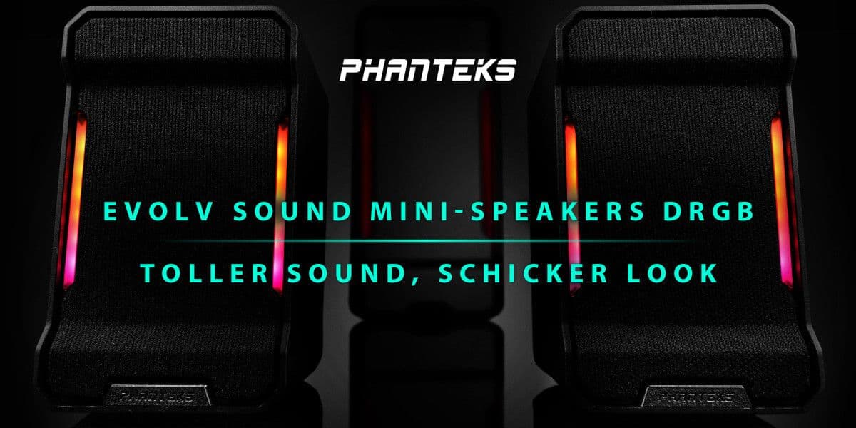 Pr De Phanteks Evolvsoundminispeakers