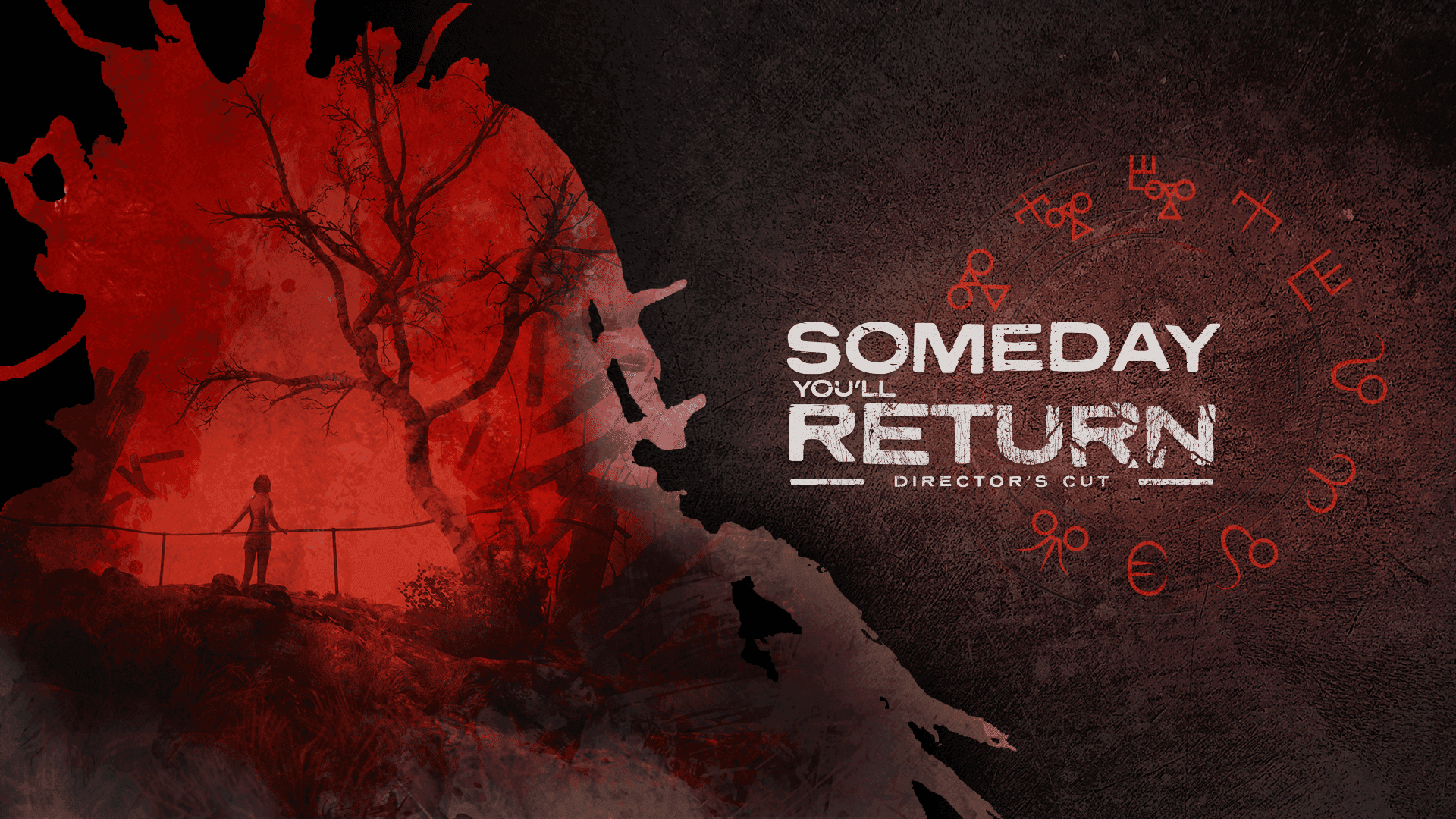 Someday You'll Return: Director's Cut
