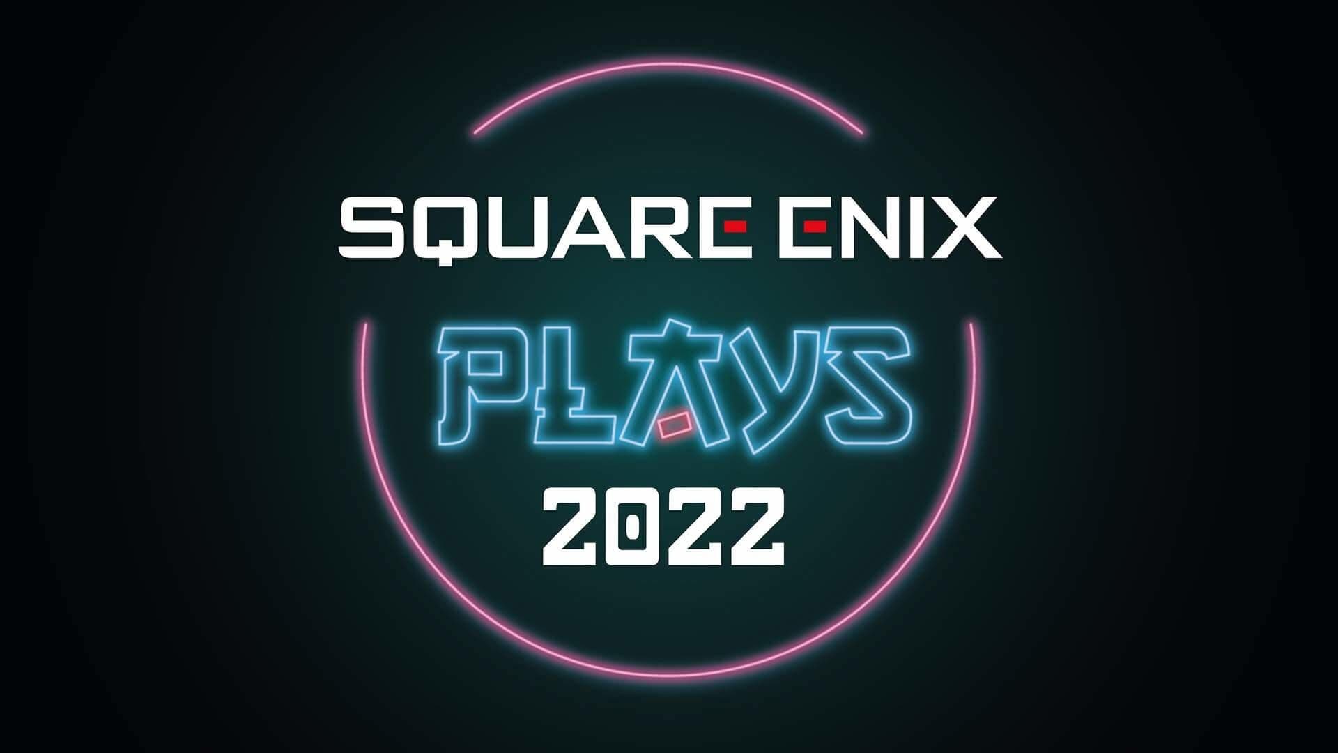 Square Enix Plays 2022