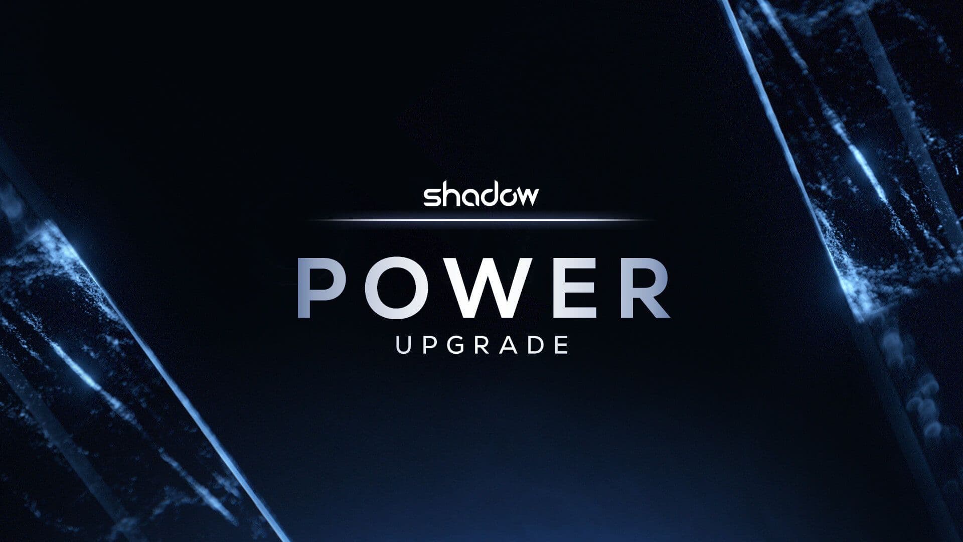 shadow power upgrade 1
