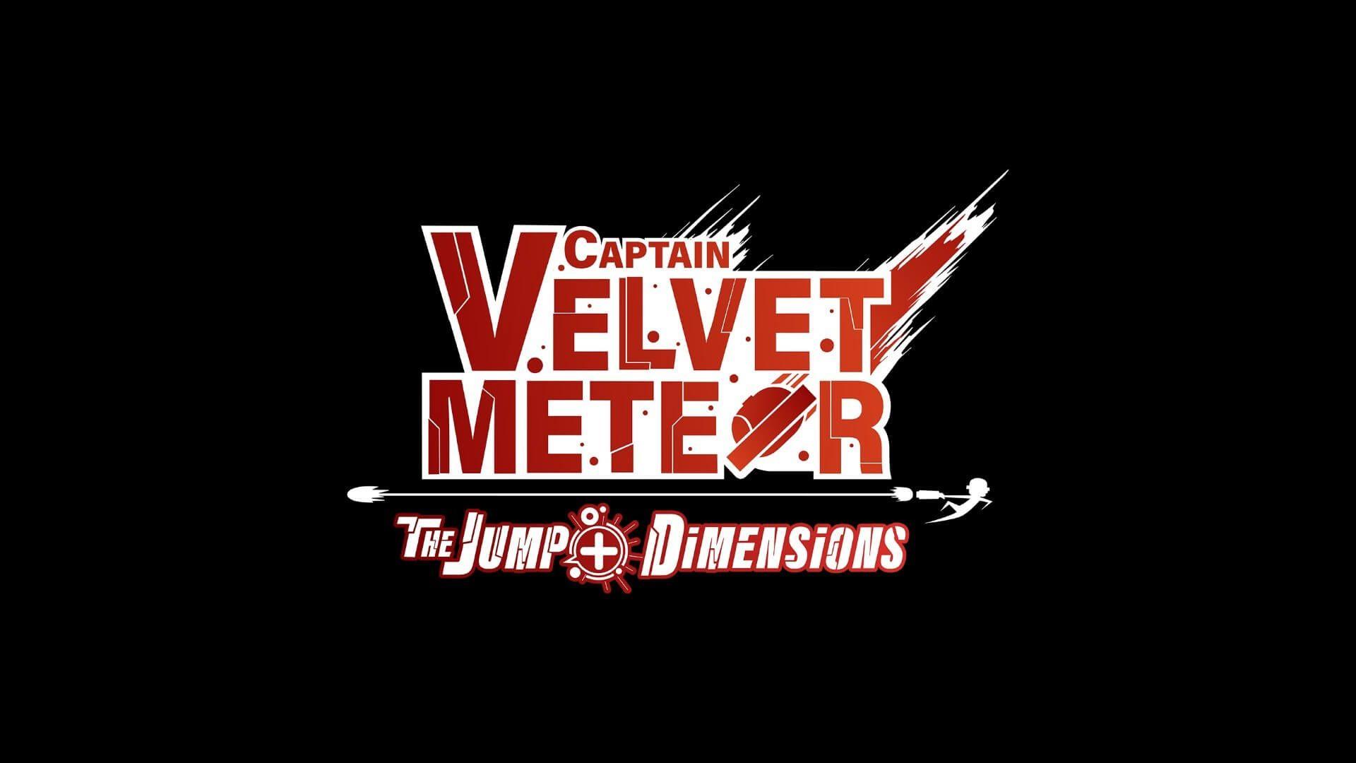 Captain Velvet Meteor: The Jump+ Dimensions
