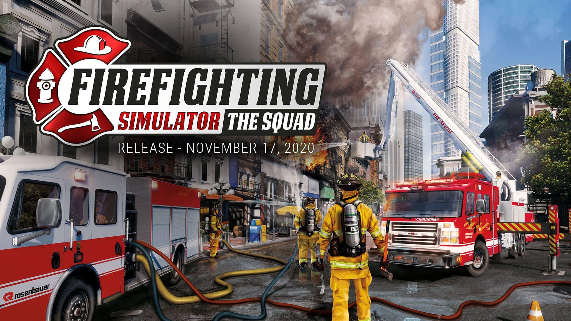 Firefighting Simulator – The Squad