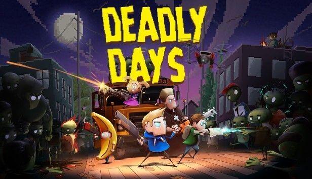 deadly days