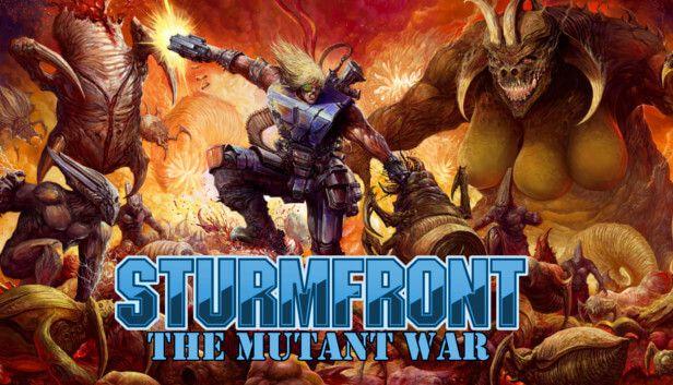 sturmfront the mutant war